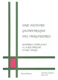 Une histoire géométrique des imaginaires