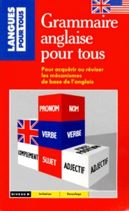 Gérard Hardin et Michel Marcheteau - La Grammaire Anglaise Pour Tous. 4eme Edition.