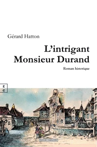 L'intrigant monsieur Durand