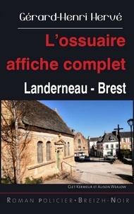 Gérard-Henri Hervé - L'ossuaire affiche complet - Landerneau - Brest.