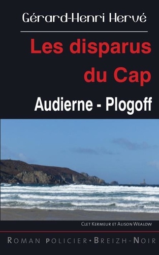 Les disparus du Cap. Audierne - Plogoff