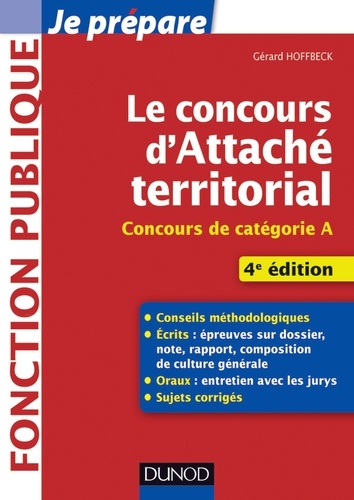 Gérard Hoffbeck - Le concours d'attaché territorial - 4e éd..