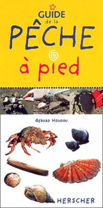 Gérard Houdou - Guide De La Peche A Pied.