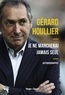 Gérard Houllier - Je ne marcherai jamais seul - Autobiographie.