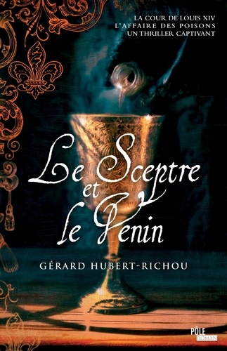 Gérard Hubert-Richou - Le Sceptre et le Venin.