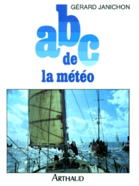 Gérard Janichon - ABC de la météo.