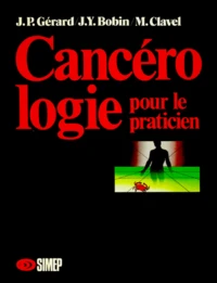 Cancérologie pour le praticien