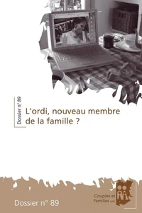 L’ordi, nouveau membre de la famille ?