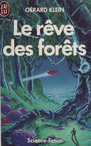 La Saga d'Argyre N°  1 Le Rêve des forêts