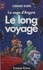La Saga d'Argyre N°  3 Le Long voyage