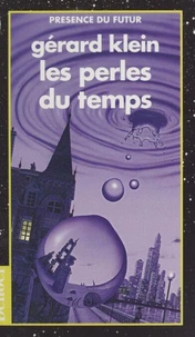 Les perles du temps