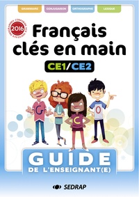 Gérard Lamotte et Céline Clabecq - Français Clés en mains CE1/CE2 - Guide de l'enseignant(e). 1 Cédérom