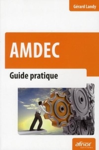 Gérard Landy - AMDEC - Guide pratique.