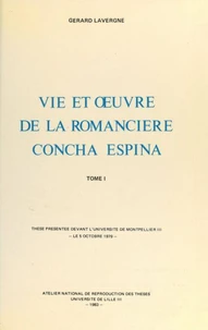 Vie et œuvre de la romancière Concha Espina (1)