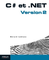 Gérard Leblanc - C# et .NET - Version 2.