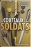 Les couteaux de nos soldats