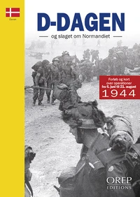 Le Jour J et la bataille de Normandie