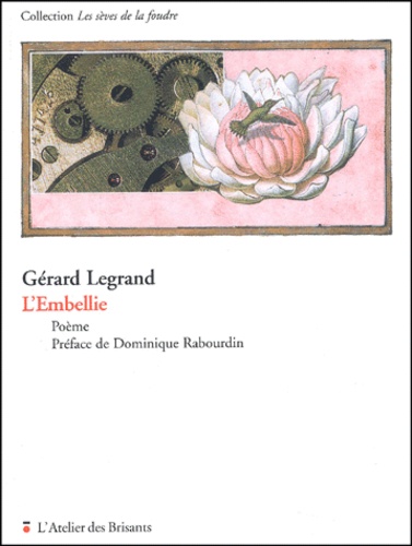 Gérard Legrand - L'embellie - Poème.