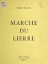 Gérard Legrand - Marche du lierre.