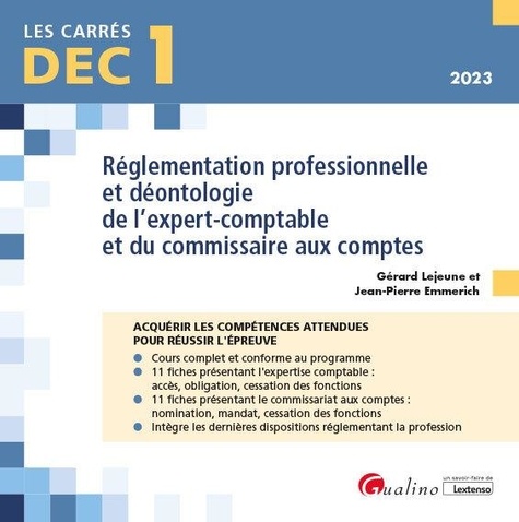 Réglementation professionnelle et déontologie de l'expert-comptable et du commissaire aux comptes  Edition 2023