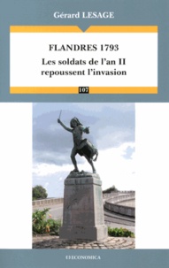 Gérard Lesage - Flandres 1793 - Les soldats de l'an II repoussent l'invasion.