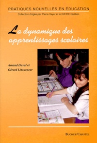 Gérard Letourneur - La dynamique des apprentissages scolaires.