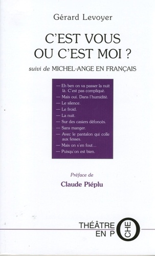 C'Est Vous Ou C'Est Moi ? Suivi De Michel-Ange En Francais