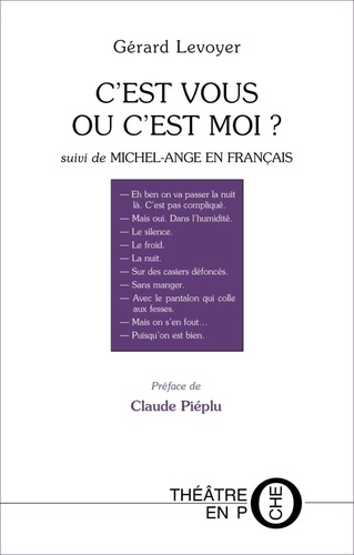 C'Est Vous Ou C'Est Moi ? Suivi De Michel-Ange En Francais