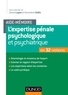 Gérard Lopez et Geneviève Cédile - L'expertise pénale psychologique et psychiatrique - En 32 notions.