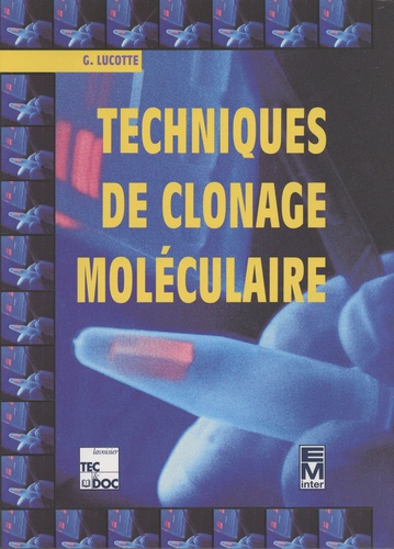 Techniques de clonage moléculaire - Occasion