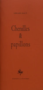 Chenilles & papillons