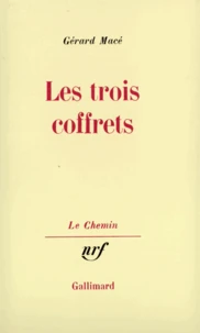 Les Trois coffrets