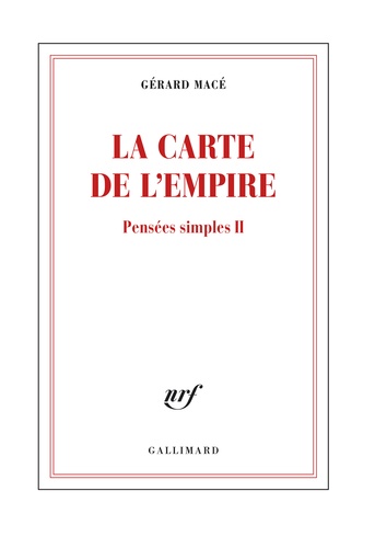 Pensées simples Tome 2 La carte de l'empire