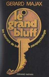 Gérard Majax - Le grand bluff.