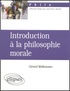 Gérard Malkassian - Introduction à la philosophie morale.