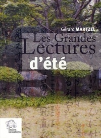 Gérard Martzel - Les grandes lectures d'été - Un pas vers le théâtre Nô.