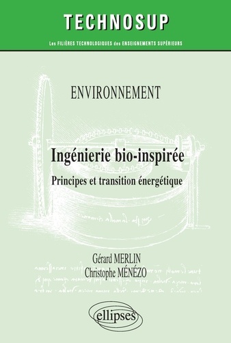 Ingénierie bio-inspirée. Principes et transition énergétique (Niveau C)