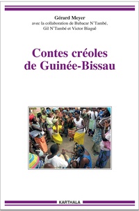 Gérard Meyer - Contes créoles de Guinée-Bissau.