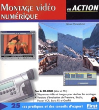 Gérard Michel-Duthel - Montage Video Numerique. Avec Cd-Rom.