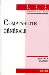 Gérard Mirval et Philippe Baruch - Comptabilité générale.
