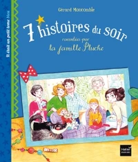 7 histoires du soir racontées par la famille Pluche