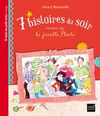 7 histoires du soir racontées par la famille Pluche