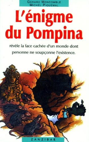 Gérard Moncomble - L'énigme du Pompina.