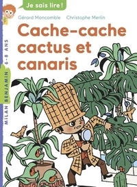 Gérard Moncomble - Lecture compréhension CE1 MHF - Cache-cache, cactus et canaris x5.