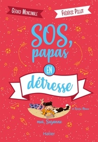 Electronics e-books téléchargements gratuits SOS, papas en détresse en francais 9782401056237 par Gérard Moncomble