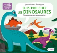 couverture de : Suis-moi chez les dinosaures