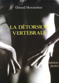 La détorsion vertébrale
