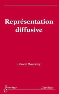 Gérard Montseny - Représentation diffusive.