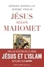 Gérard Mordillat et Jérôme Prieur - Jésus selon Mahomet.