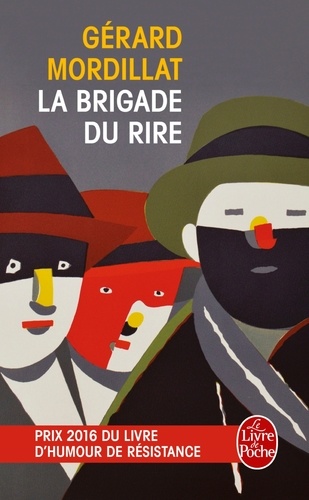 Gérard Mordillat - La Brigade du rire.